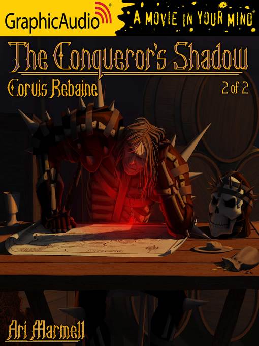 Title details for The Conqueror's Shadow (2 of 2) by Ari Marmell - Available